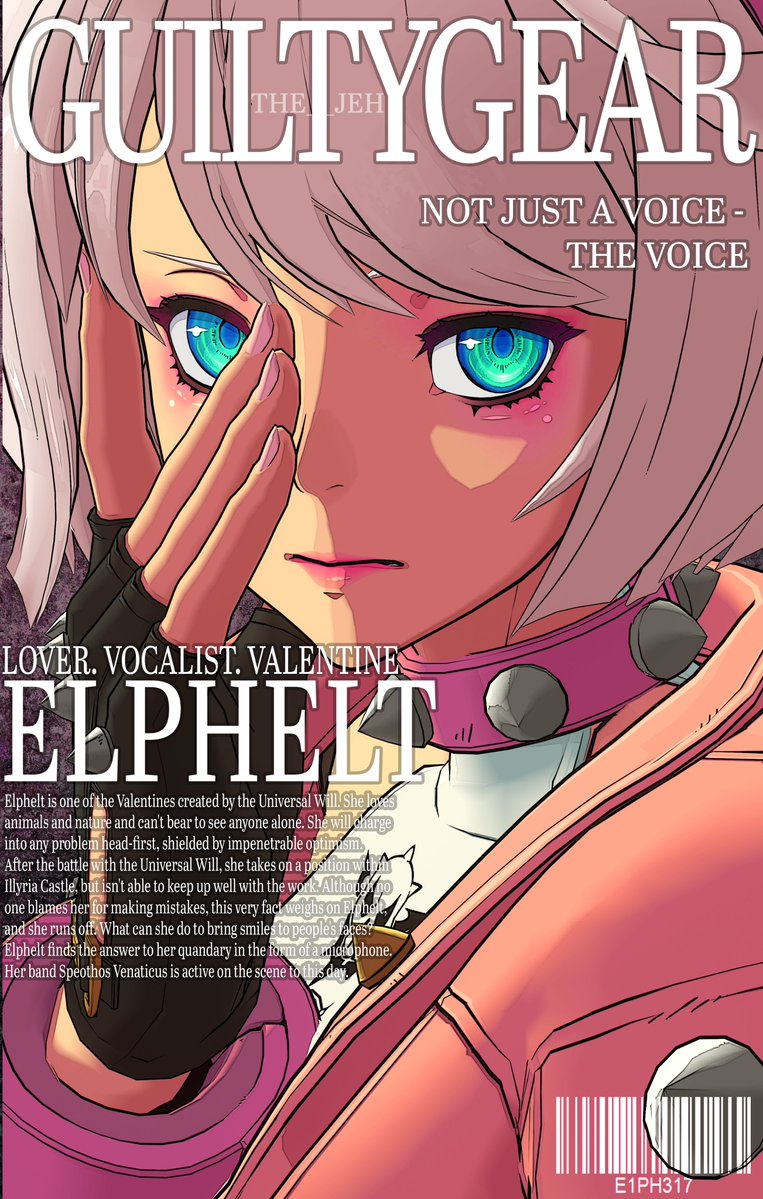 GUILTYGEAR MAGAZINE Issue 3

#GuiltyGearStrive #ElpheltValentine