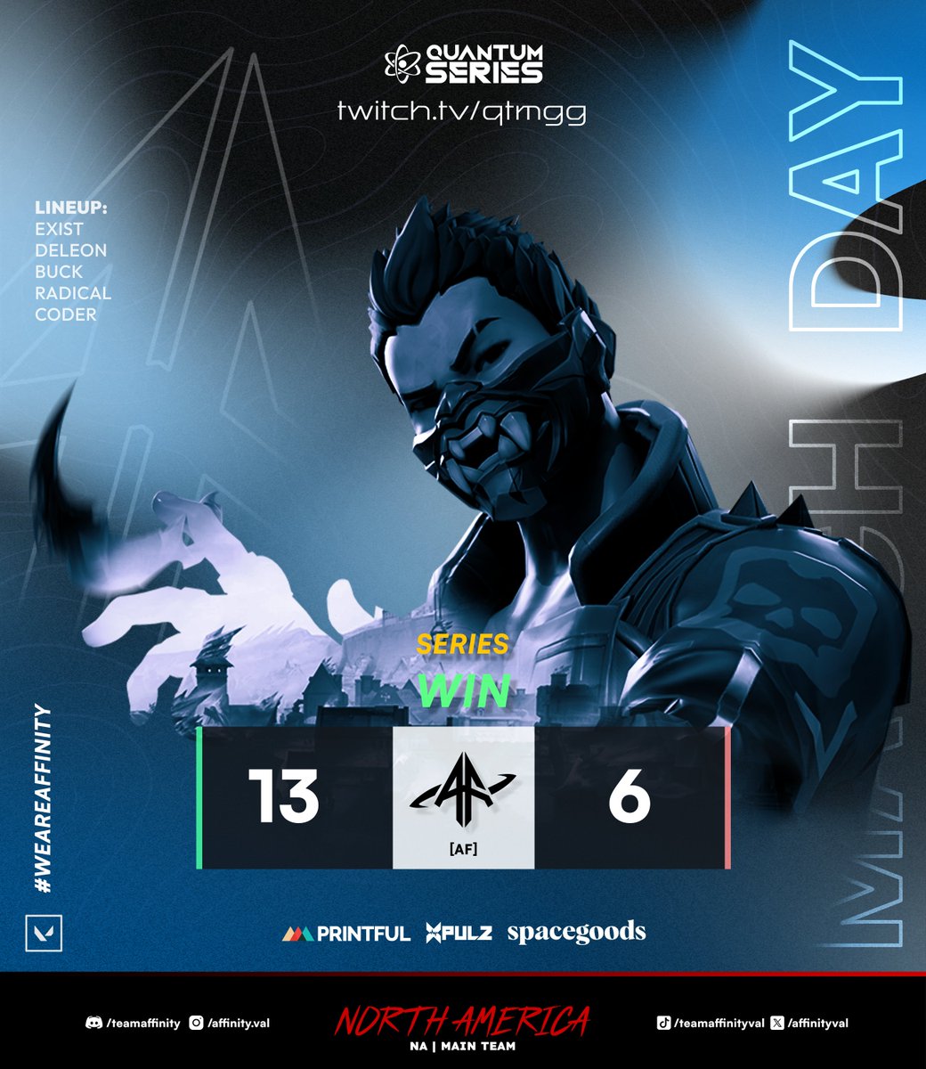 AffinityVAL's tweet image. Our NA Team takes the Win on Map 2, ending the series at 2-0 in our first game of the @QTMgg_ Quantum Series Tournament!

Let's go boys.

GGs to #12HourShifters

#WeAreAffinity #VALORANT