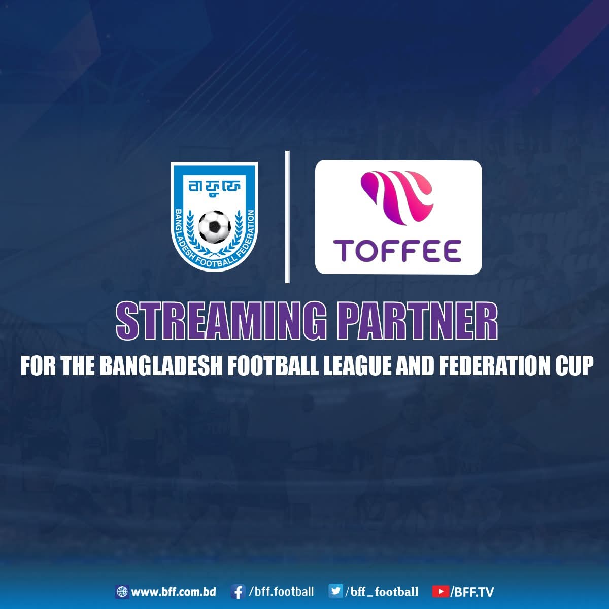 thebafufe's tweet image. Toffee joins hands with the Bangladesh Football Federation as one of the official streaming partners for the Bangladesh Football League 2025 and Federation Cup 2025! ⚽

#BFF #FederationCup
#BangladeshFootballLeague