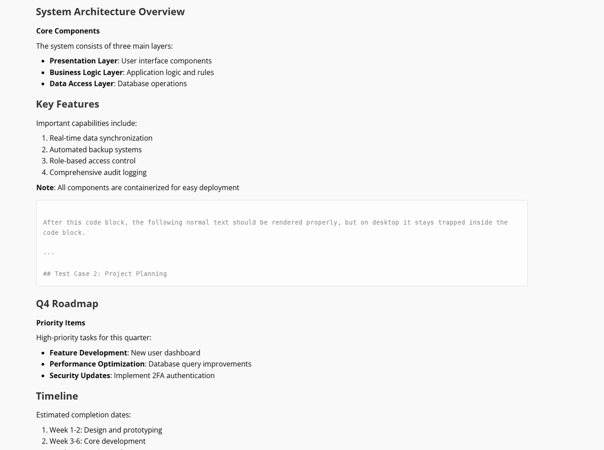 deepleap_ai's tweet image. 🐛 @AnthropicAI  Claude Desktop Bug Report  Desktop browsers fail to properly close markdown code blocks in long conversations. 
 Problem: After a ``` code block, normal text gets trapped inside and displays as raw markdown (### ** - symbols visible instead of rendered…