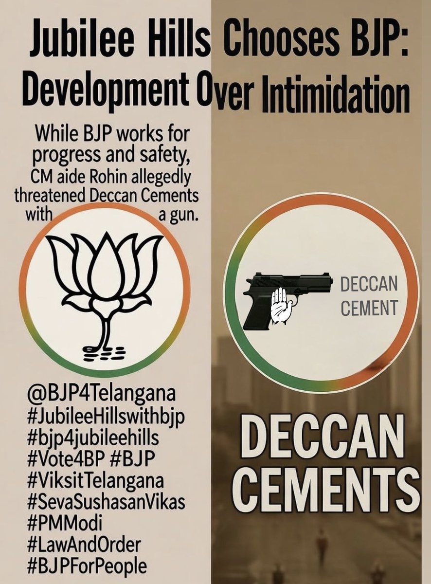 ARK_Bharatiya7's tweet photo. Jubilee Hills Chooses BJP: Development Over Intimidation

While BJP works for progress and safety, CM aide Rohin allegedly threatened Deccan Cements with a gun. People must reject fear and lawlessness vote for BJP’s vision of growth and good governance.
@BJP4Telangana 
#JubileeHillsWithBJP #Vote4BJP #BJP #bjp4jubileehills #ViksitTelangana #SevaSushasanVikas #PMModi #LawAndOrder #BJPForPeople #vote4lotus #viksittelangana