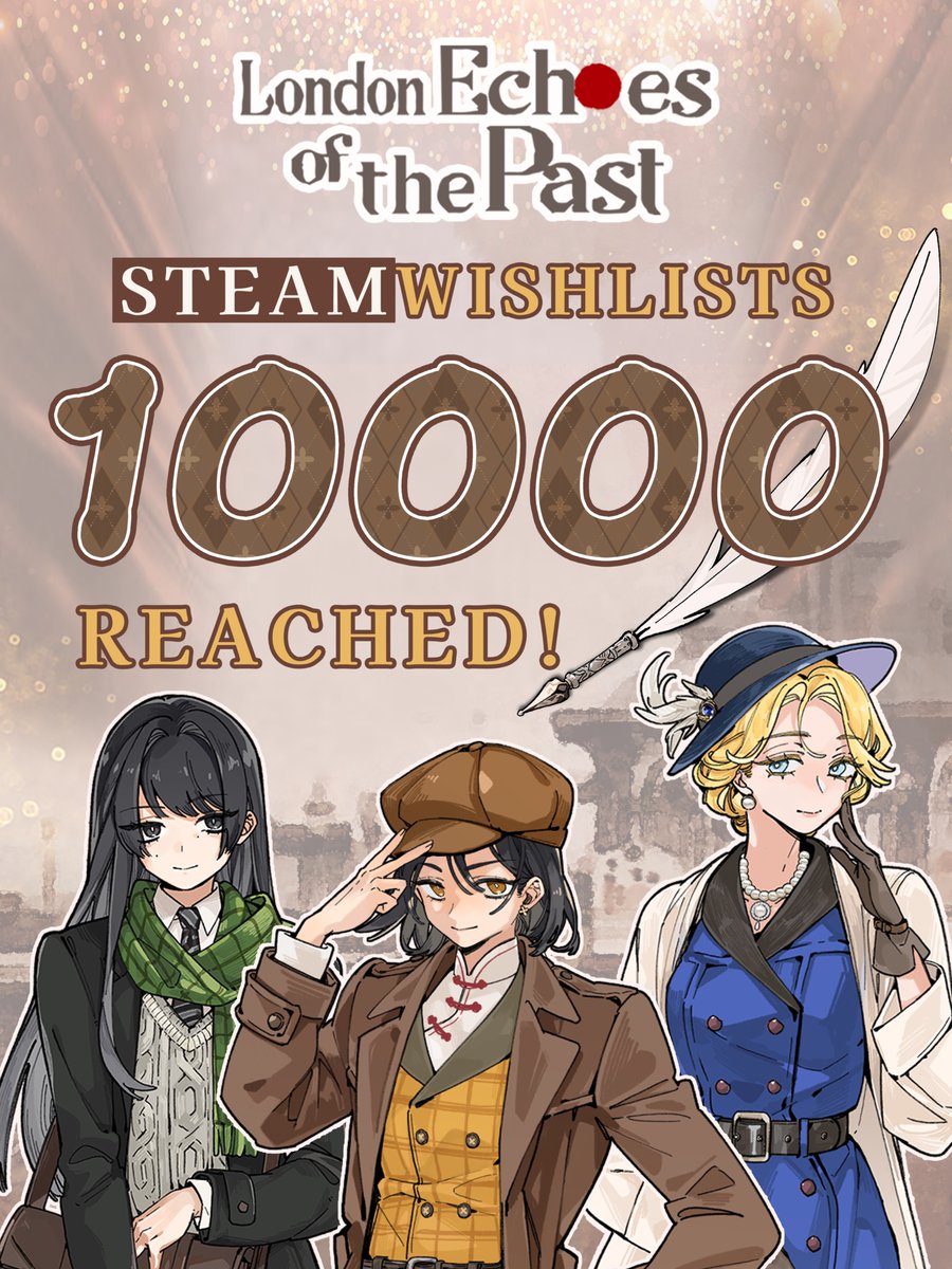 10,000 wishlists! 🎉
Thank you for supporting London: Echoes of the Past!

Launching on November 6 — the story begins soon✨