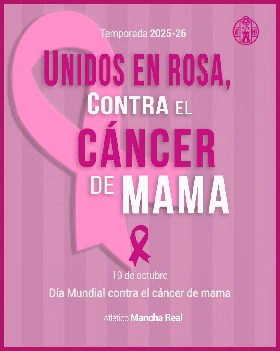 𝗨𝗡𝗜𝗗𝗢𝗦 𝗘𝗡 𝗥𝗢𝗦𝗔, 
CONTRA EL
𝗖𝗔𝗡𝗖𝗘𝗥
DE MAMA

Desde el At #ManchaReal mandamos todo nuestro apoyo a las personas que luchan contra esta enfermedad.

#19deOctubre

#DíaMundialContraelCáncerdeMama