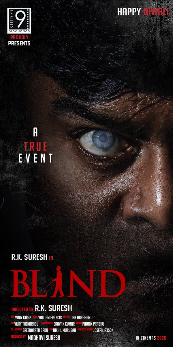 rockz_sath33239's tweet image. R.K. Suresh 🎬
#BLIND – A vision beyond sight. 👁️🔥
#RKSuresh #Blind #TamilCinema #Studio9Productions