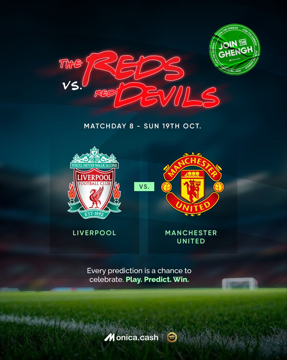 It’s The Reds vs The Red Devils! 🔥
Who’s taking the win? ⚽️ 

Drop your predictions now and stand a chance to celebrate big! 🎯 #MonicaCash #JoinTheGhengNow