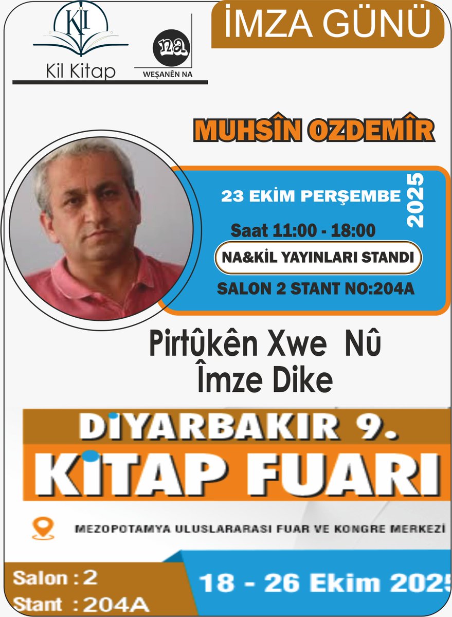 ez ê îro li Fûara pirtûkan a Amedê bim, pêncşemê jî û  herdu rojên dawiya  heftiyê  jî