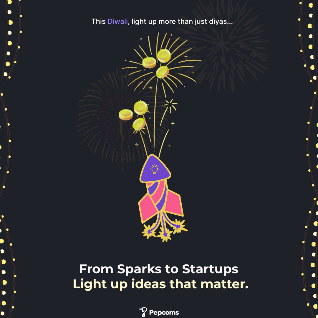 pepcorns's tweet photo. Every spark counts. Every investment ignites a new story.
Happy Diwali. 🪔
Light up ideas that matter! 🎇

.
.
.
.
#Diwali #FromSparksToStartups #Pepcorns https://t.co/XKGv1cbxEB
