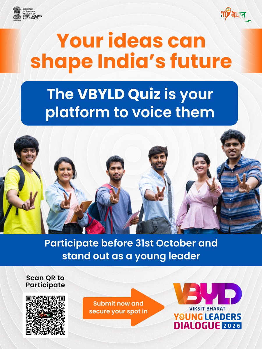 Turn your thoughts into action! Take the VBYLD Quiz and showcase your vision for India’s tomorrow.
Don’t miss out, entries open till 31st October!
Scan QR code Now

#MYBharat #VBYLD2026
