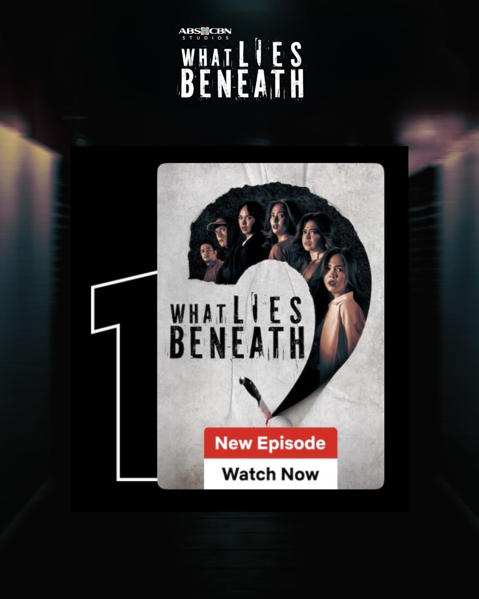 RCDNarratives's tweet image. Wala nang taguan ng totoo dahil #1 na tayo sa Netflix PH! 🩸
Thank you for uncovering the secrets with us!
Stream #WhatLiesBeneath 72 hours in advance on Netflix.
#WLBonNetflix #NetflixPH