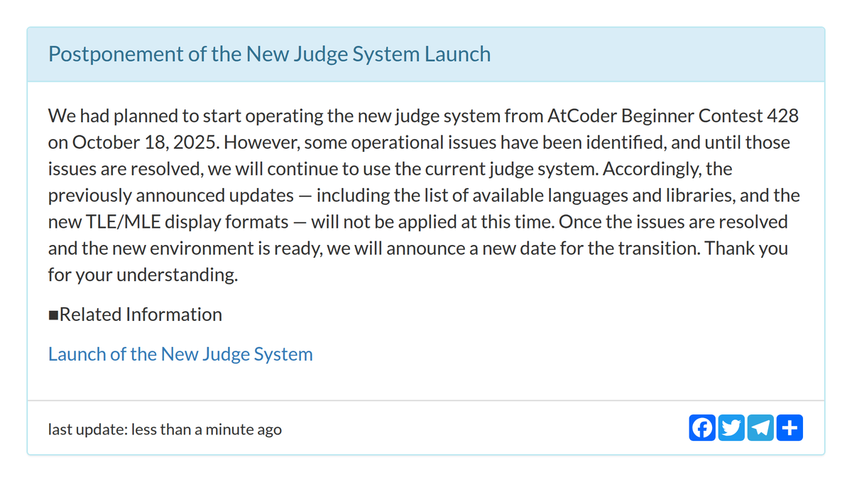 AtCoderInfoBot's tweet image. お知らせが更新されました
Postponement of the New Judge System Launch
atcoder.jp/posts/1586