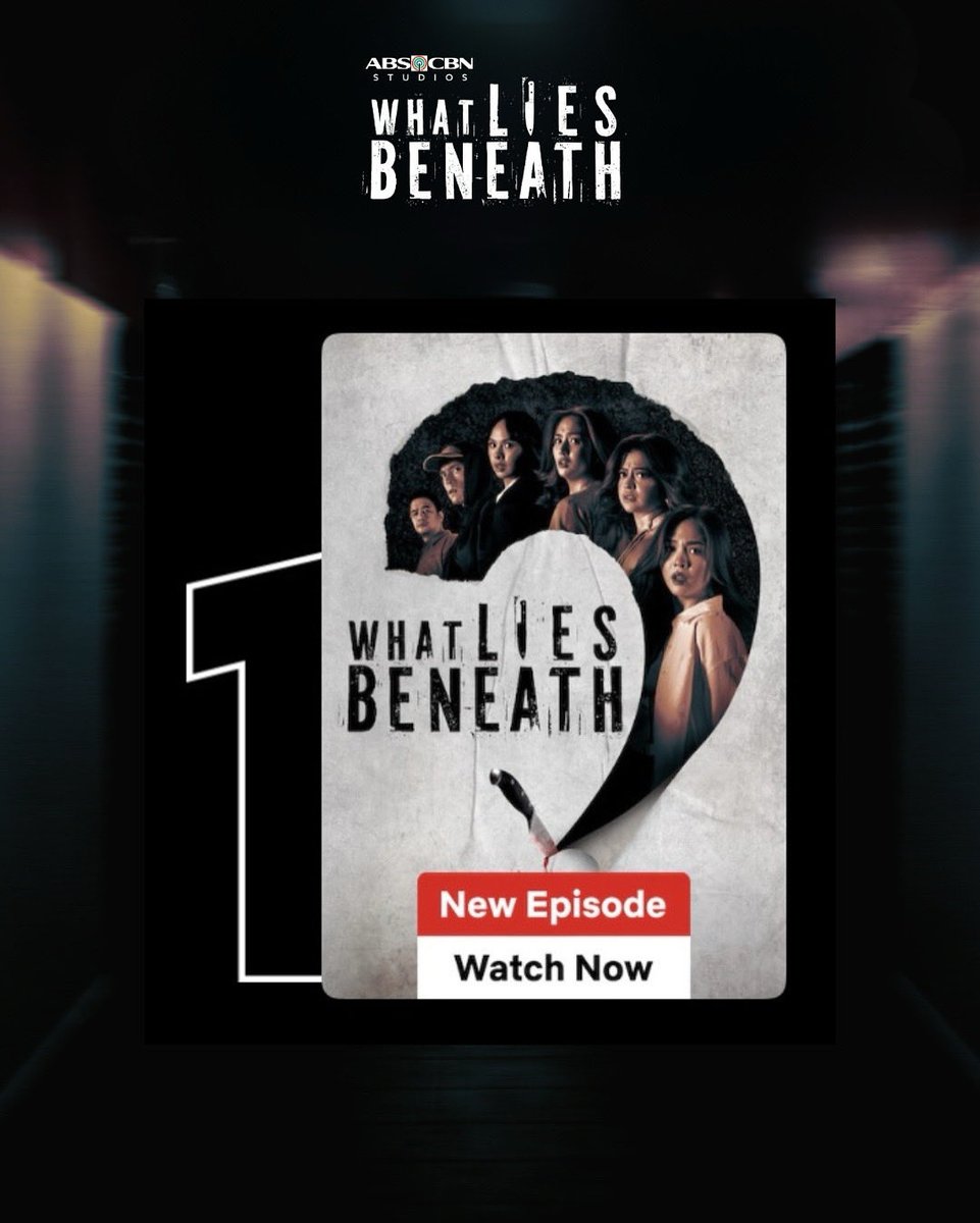 JTintiangko's tweet image. Wala nang taguan ng totoo dahil #1 na tayo sa Netflix PH! 🩸
Thank you for uncovering the secrets with us!
Stream #WhatLiesBeneath 72 hours in advance on Netflix.
#WLBonNetflix #NetflixPH