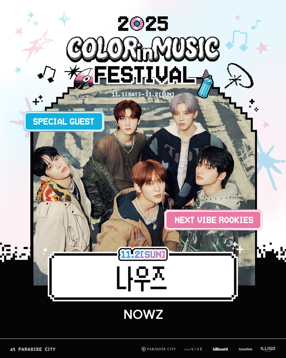 ColorinMusic's tweet image. 11월 2일, K-pop을 이끌 Next Vibe Rookies 를 공개합니다 ✨
･✩°｡⋆NOWZ(나우즈) ⋆｡.✩°｡･

⋆.･✩°｡⋆ ♡.･✩°｡⋆ .･✩°｡⋆ ♡.･✩°｡⋆

𝟐𝟎𝟐𝟓 𝐂𝐨𝐥𝐨𝐫 𝐢𝐧 𝐌𝐮𝐬𝐢𝐜 𝐅𝐞𝐬𝐭𝐢𝐯𝐚𝐥
2025.11.01(SAT) – 11.02(SUN)
Paradise City, Incheon

#NOWZ #나우즈 
#컬뮤페…