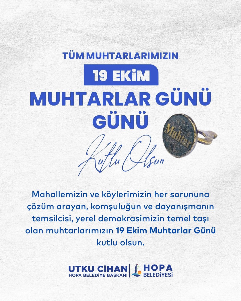 Mahallemizin ve köylerimizin her sorununa çözüm arayan, komşuluğun ve dayanışmanın temsilcisi, yerel demokrasimizin temel taşı olan muhtarlarımızın 19 Ekim Muhtarlar Günü kutlu olsun.
