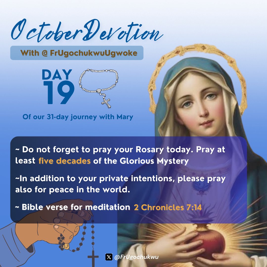 FrUgochukwu's tweet image. OCTOBER DEVOTION:

Day 19 of our 31-Day Journey with Mary