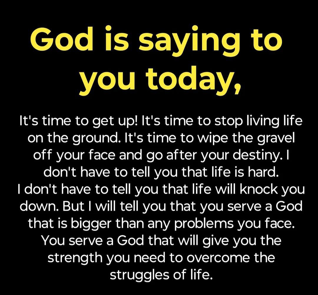 God is saying to you today