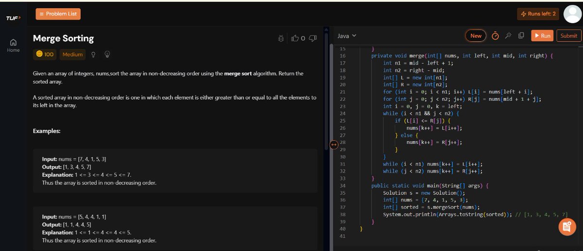ctusharani65's tweet photo. Day 7 – #TUFWinterArc 
 Implemented Merge Sort in Java — a divide and conquer algorithm that splits, sorts, and merges arrays to achieve non-decreasing order.
@takeUforward_

@striver_79

#TakeUForward #TUF #TUFWinterArc #DSA #InsertionSort #Coding https://t.co/b6lgtwL0bV