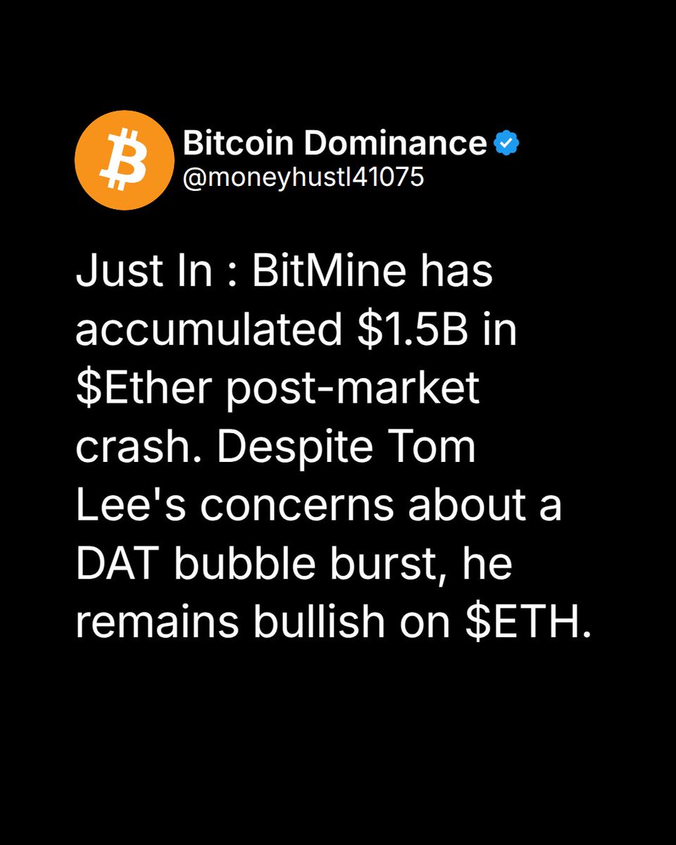 BitMine holds $1.5B in $ETH after crash as Tom Lee stays bullish despite  DAT bubble fears, signaling potential $Ethereum resilience.