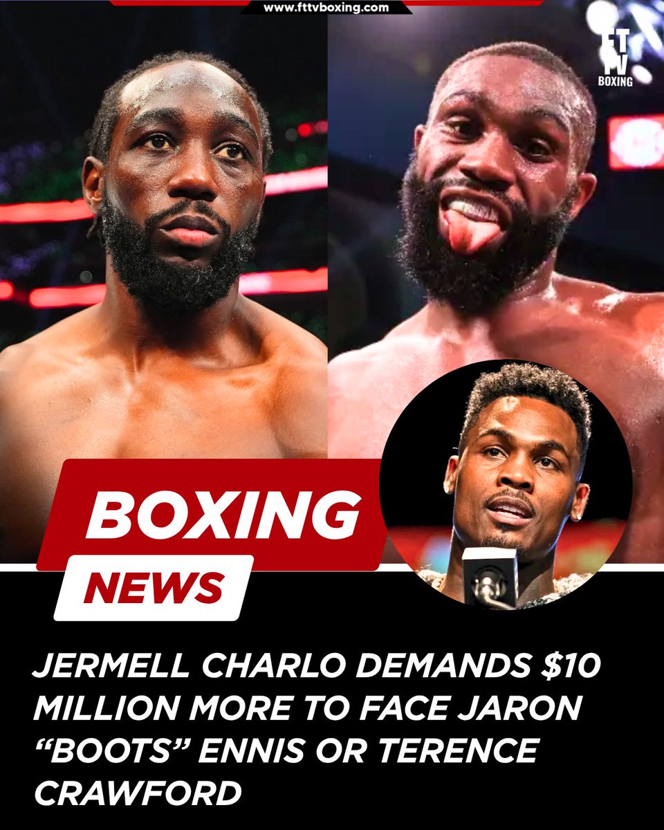 FTTVBoxing's tweet image. Jermell Charlo says he’s back — but only for major money. 💰
He wants “$10 million more” to fight Boots Ennis or Terence Crawford. Big names, big price. Will the offers match? #Charlo #Ennis #Crawford #BoxingNews