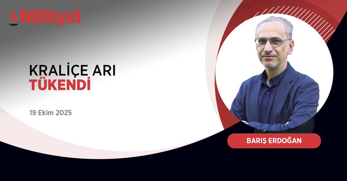 Kraliçe arı tükendi | ✍️ <a href="/BarisERDOGAN/">Baris Erdogan</a> yazdı...

milliyet.com.tr/yazarlar/baris…