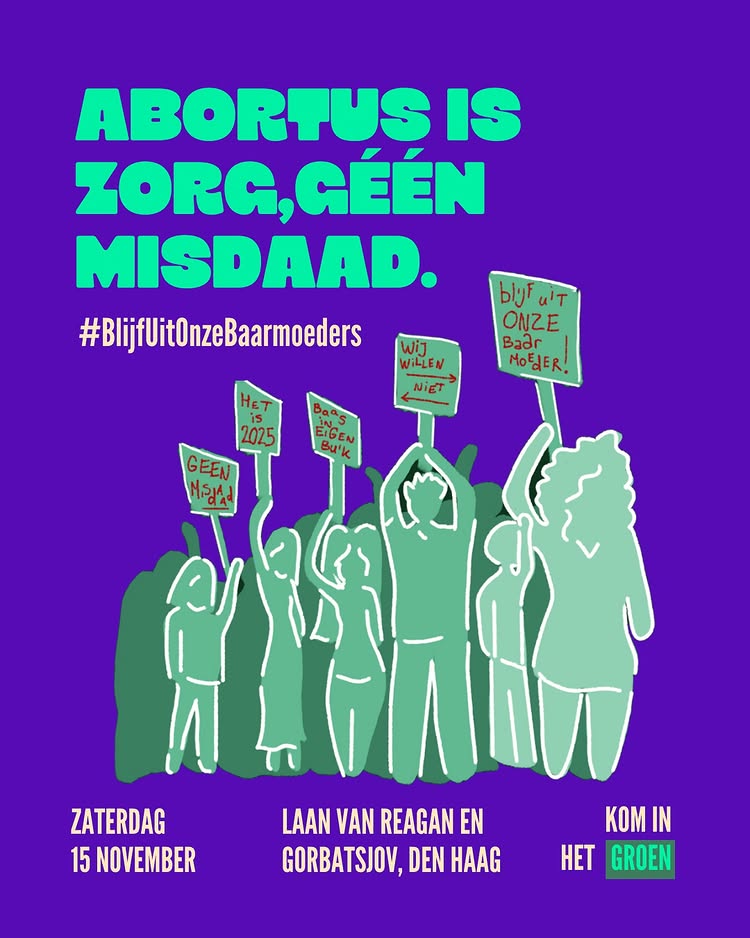 #Agenda

Zaterdag, 15 november: pro-choice actie tegen anti-abortus demonstratie
doorbraak.eu/15-november-de…

Vanaf 11:30 uur
Laan van Reagan en Gorbatsjov 
#DenHaag 

👉Vooraf aanmelden👈 

#Fundamentalisme #RechtseOpiniemakers #Vrouwenstrijd 
#BlijfUitOnzeBaarmoeders