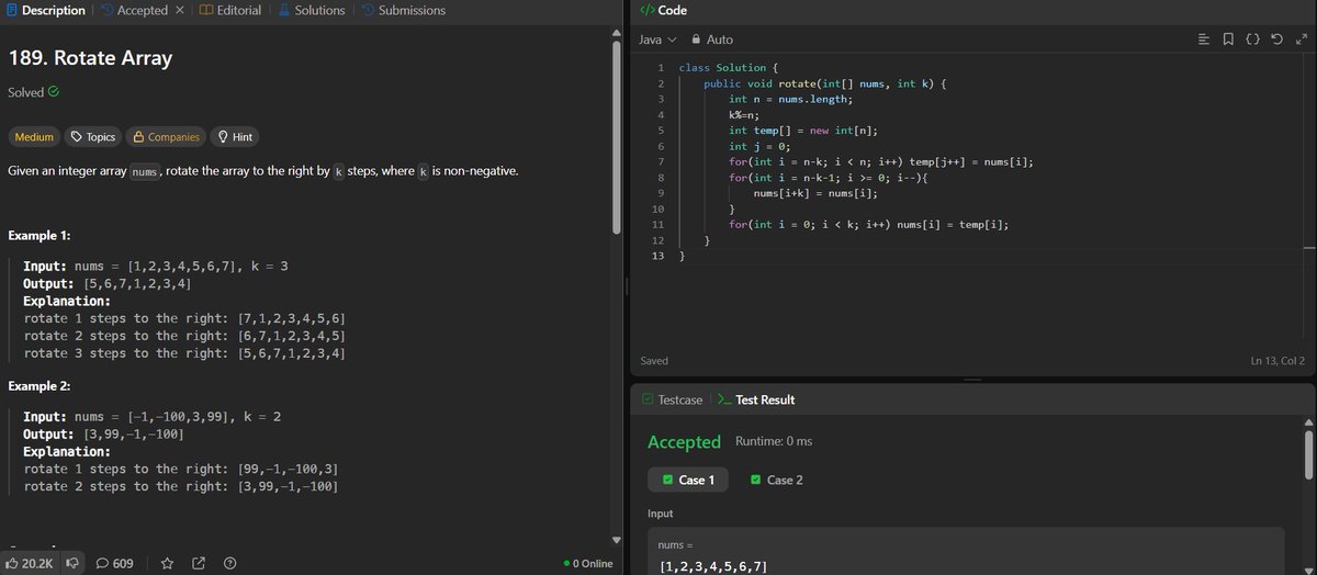 itharunhere's tweet image. Day 59 of #100DaysOfCode

189. Rotate Array

#leetcode #java #dsa #code