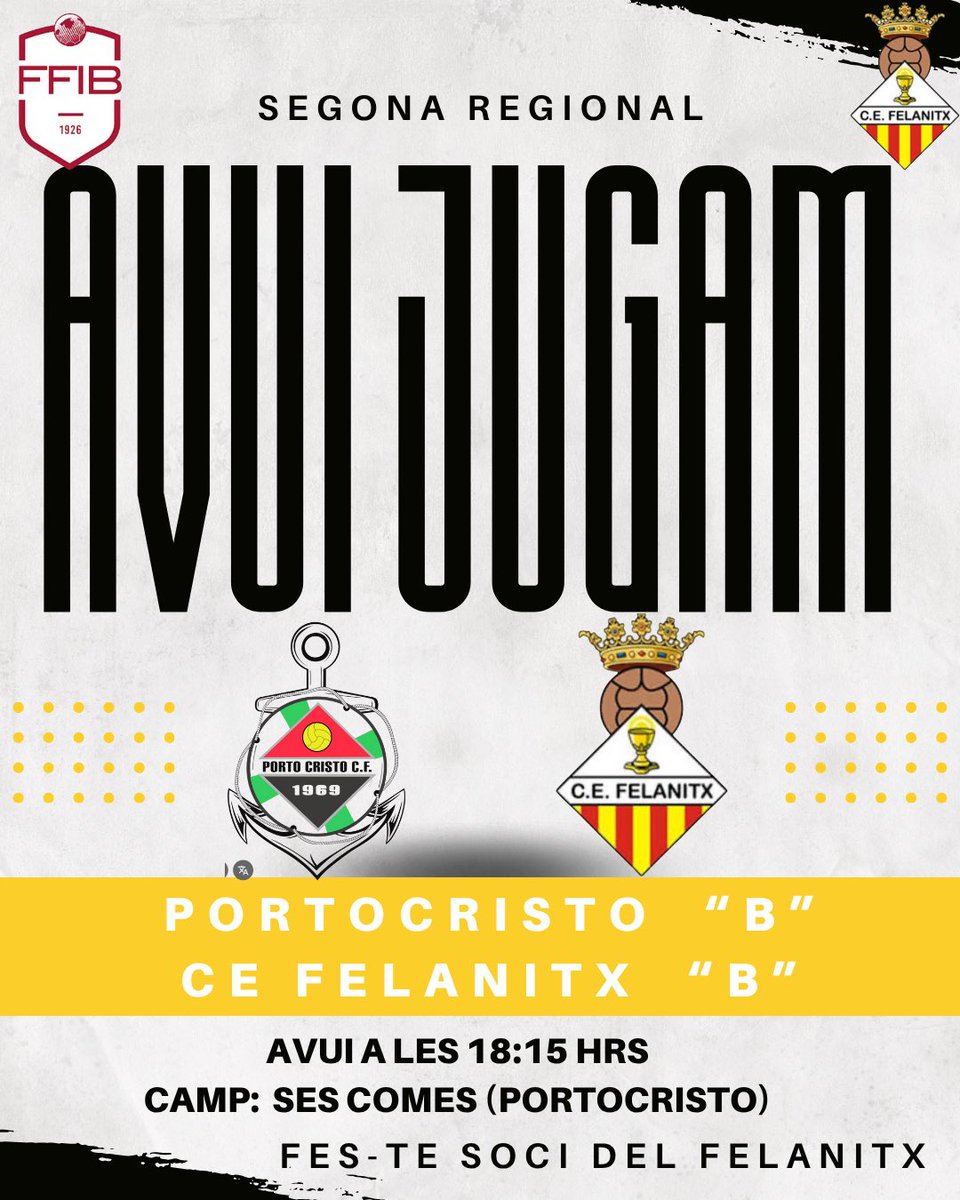 cefelanitx's tweet image. 𝗔𝗩𝗨𝗜 𝗝𝗨𝗚𝗔𝗠! 

👉 Jornada 5 - Segona Regional 

🆚 @portocristocf  ⏰ 18:15 

🏟️ Mun. Ses Comes (Portocristo) 🎥 Eivo TV 

Objectiu: Tornar a sumar de 3! 

🗣️ Vamos Fela!!! 

#orgullfelanitxer #vamosfela