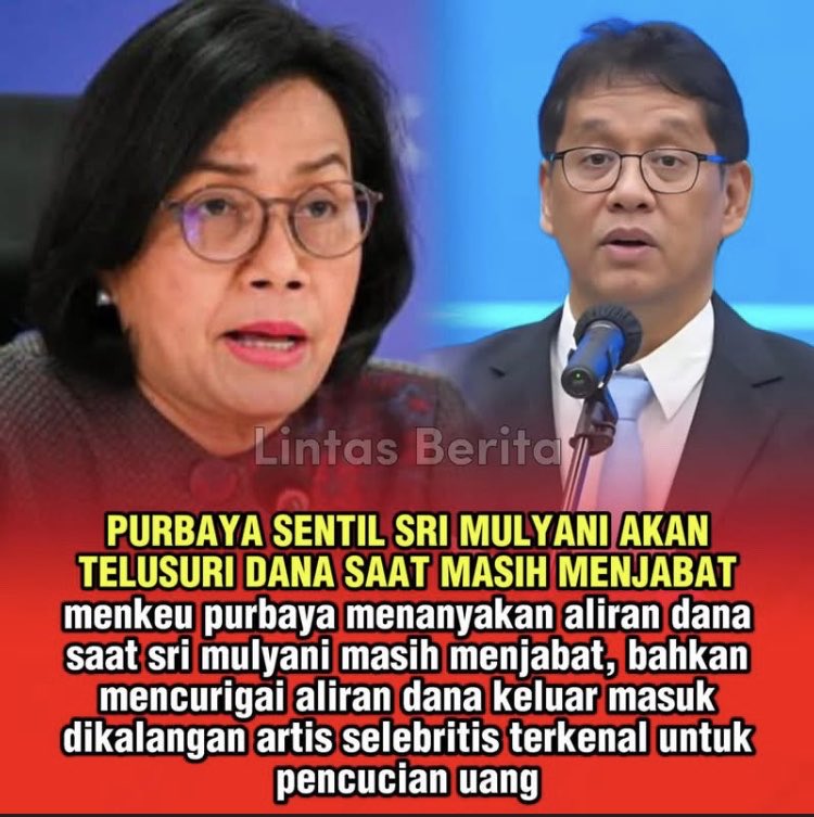 Menkeu Purbaya menanyakan aliran dana saat Sri masih menjabat, bahkan mencurigakan dana keluar masuk di kalangan selebritis terkenal untuk pencucian uang.
#SitaHartaJokowi 

Siapakah selebriti terkenal itu? Gelar tikar
#SitaHartaJokowi
