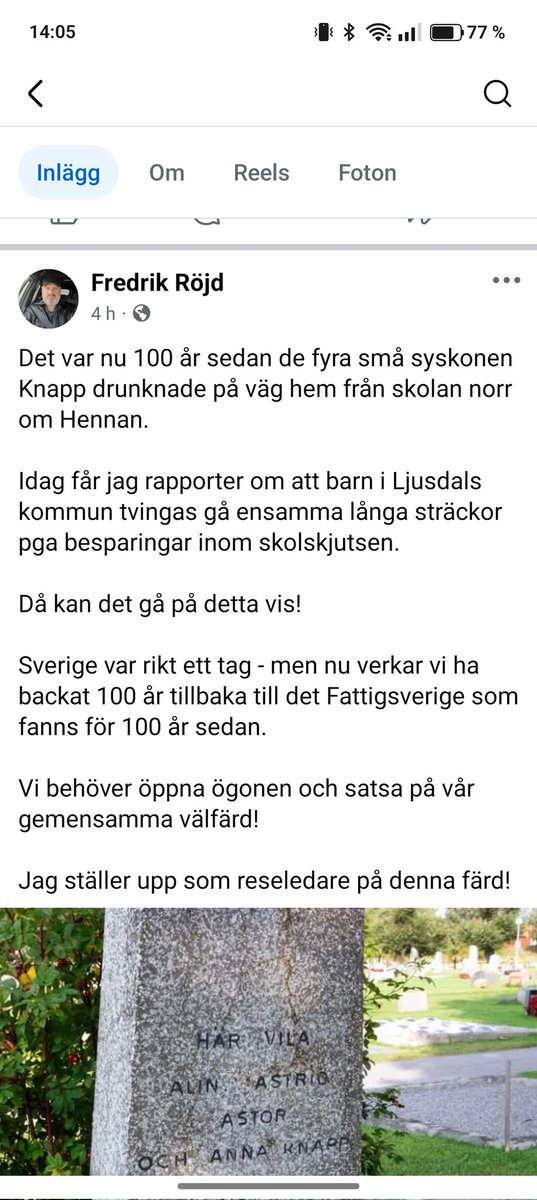 Ogillar att en sk politiker i Ljusdal använder min släkts värsta tradegi i sitt svingande i politiken.