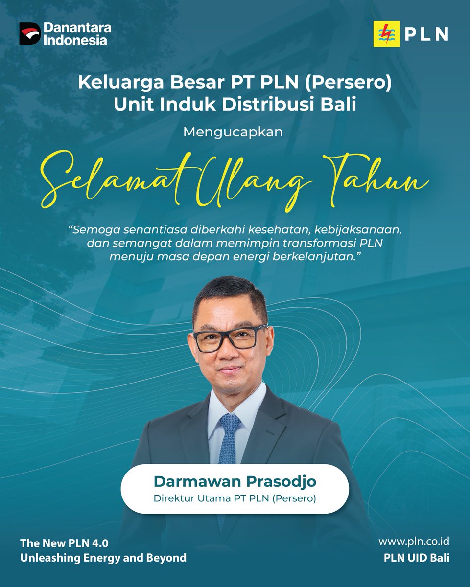plnuidbali's tweet image. Selamat Ulang Tahun Bapak Darmawan Prasodjo, Direktur Utama PT PLN (Persero).

Energi, dedikasi, dan kepemimpinan Bapak menjadi inspirasi bagi kami semua.

#PLNUIDBali