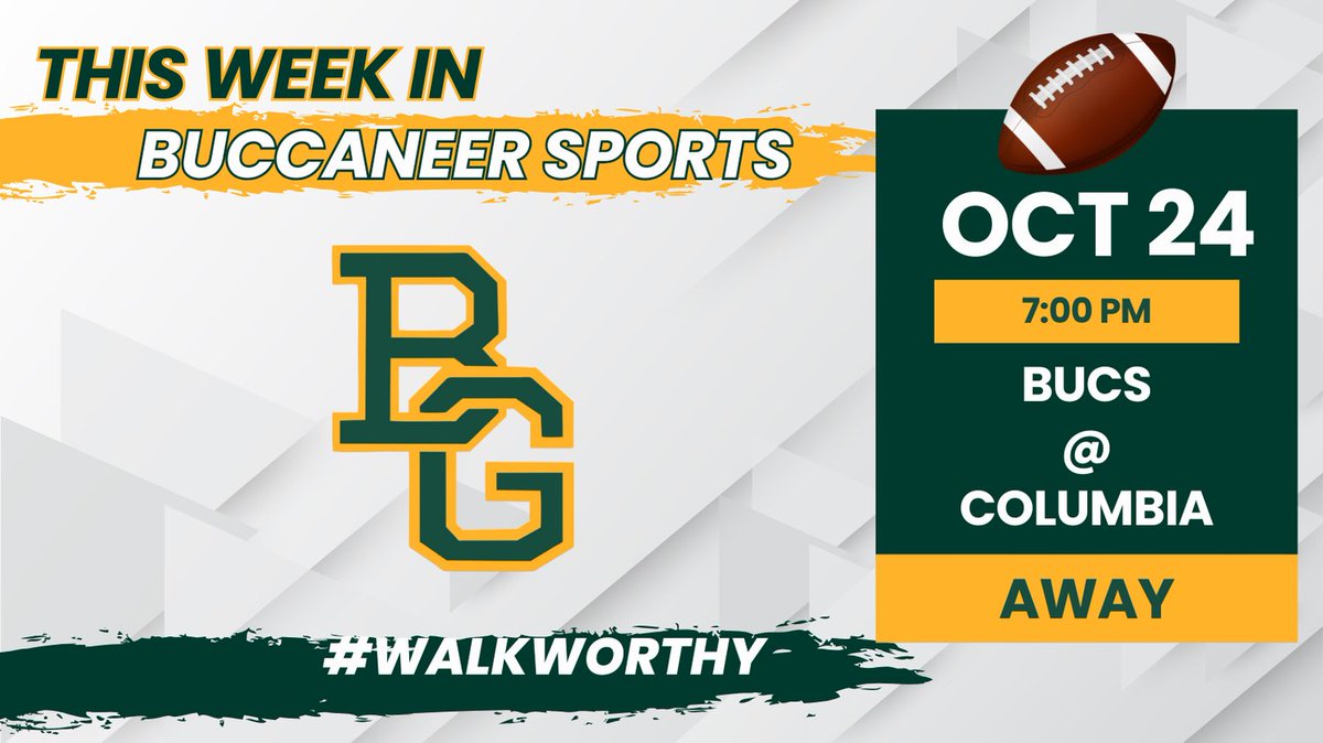 #BowlingGreenSchool #BucStrong #GeauxBucs #BucNation #WalkWorthy #BGS