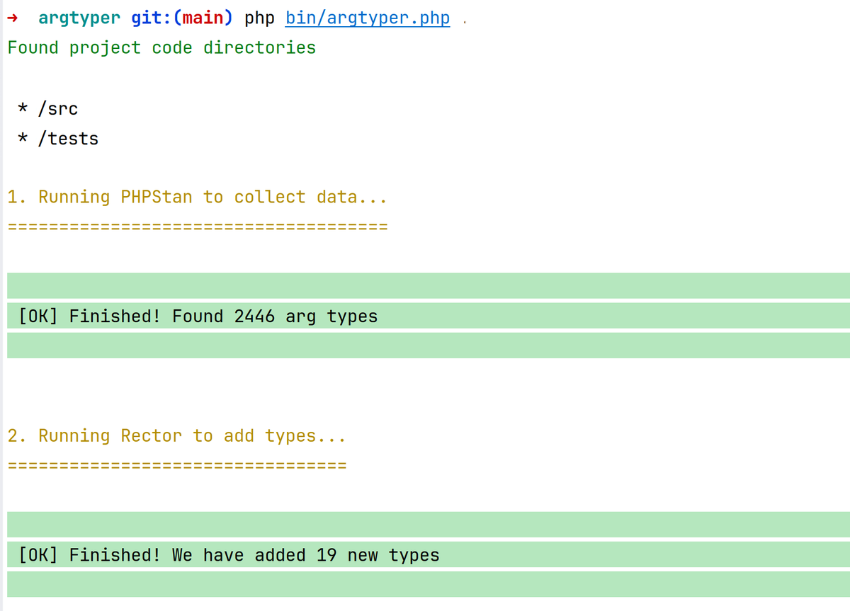 VotrubaT's tweet image. Arg typer is coming allong pretty neatly 😊

* wrapped in single command ✅
* reports number of found types by @phpstan ✅
* same for filled types by @rectorphp ✅
* int, bool, float, string, array covered ✅
* null and ? types ✅

On project with 94% param coverage
added 19 new…