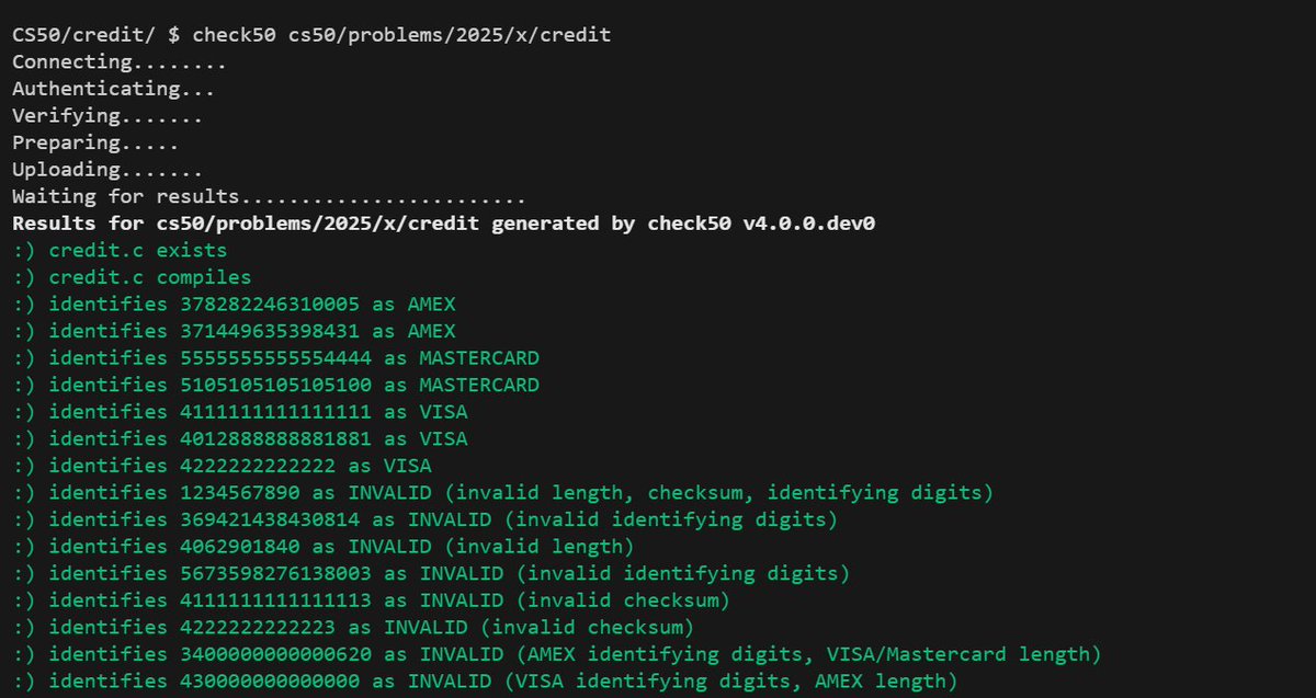 tariq_mahmood_0's tweet image. Just solved a new Exercise of @cs50 .
➡ Takes input of credit card numbers:
➡ Checks for length
➡ Checks for Validity of Card using Luhn's Algorithm
➡ Prints the Card type : AMEX, MASTERCARD, VISA .
#clanguageprogramming