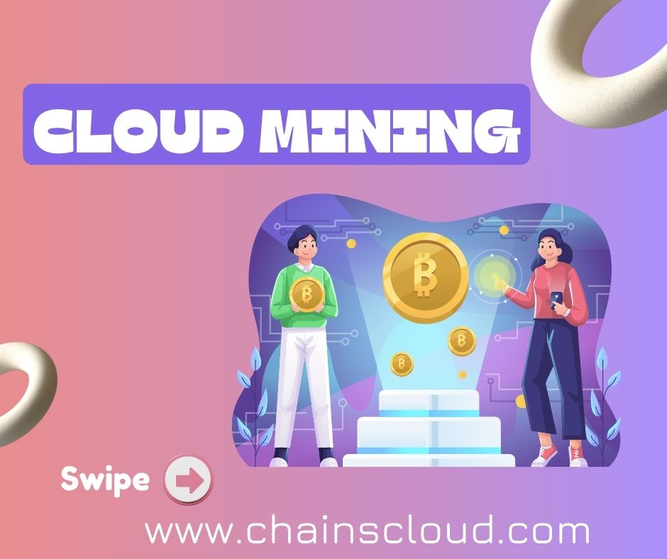 ChainsCloud's tweet image. ChainsCloud provides Bitcoin cloud mining with daily rewards. Start free mining now 👉 chainscloud.com #BitcoinCloudMining #FreeCloudMining #ChainsCloud #CryptoMining
