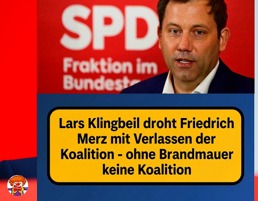 ++++Eil++++Eil++++Eil++++Eil++++
🟥🟥🟥🟥🟥🟥🟥🟥🟥🟥🟥🟥🟥🟥🟥
Lars Klingbeil droht Friedrich Merz mit dem Verlassen der Koalition, sollte die Brandmauer nicht stehen bleiben -  Die Brandmauer sei die Bedingung ‼️‼️‼️
Eine 13% Partei regiert ganz Deutschland🟥🟥🟥
#Bundestag