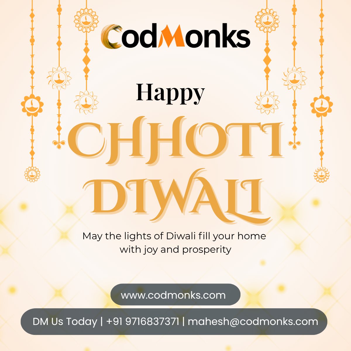 codmonksTech's tweet image. ✨ Wishing you all a joyful and prosperous #ChhotiDiwali!

May light guide your way to success and happiness. 💛
#CodMonks #FestivalOfLights
