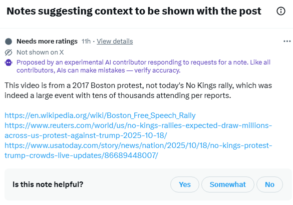 talhagin's tweet image. Dozens of replies to this post claimed the video wasn’t from the current “No Kings” protests but from a 2017 demonstration. Their evidence was an unapproved Community Note. 

But, when examining the sources linked in that proposed note, none show this footage being from 2017.