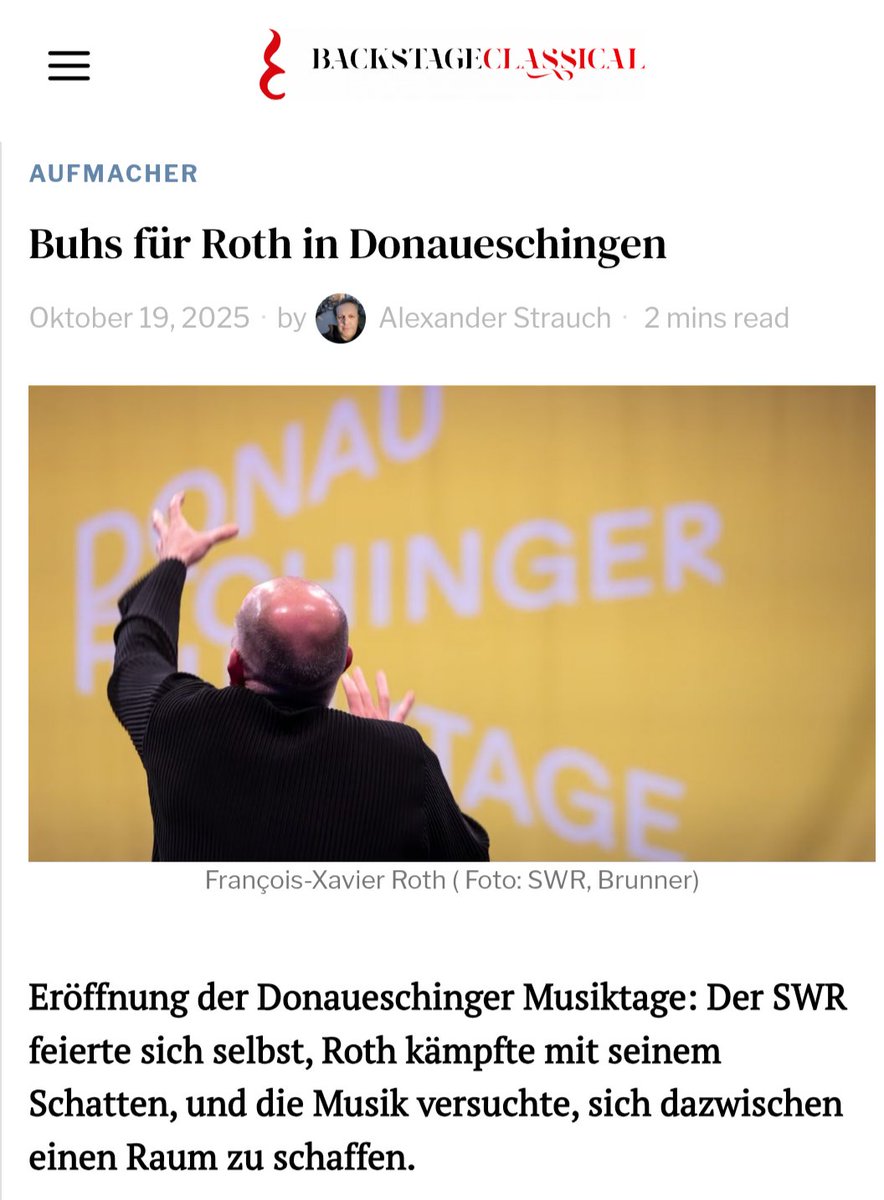 Mein Beitrag auf #backstageclassical zum Eröffnungskonzert Donaueschingen 2025 backstageclassical.com/buhs-fuer-roth…