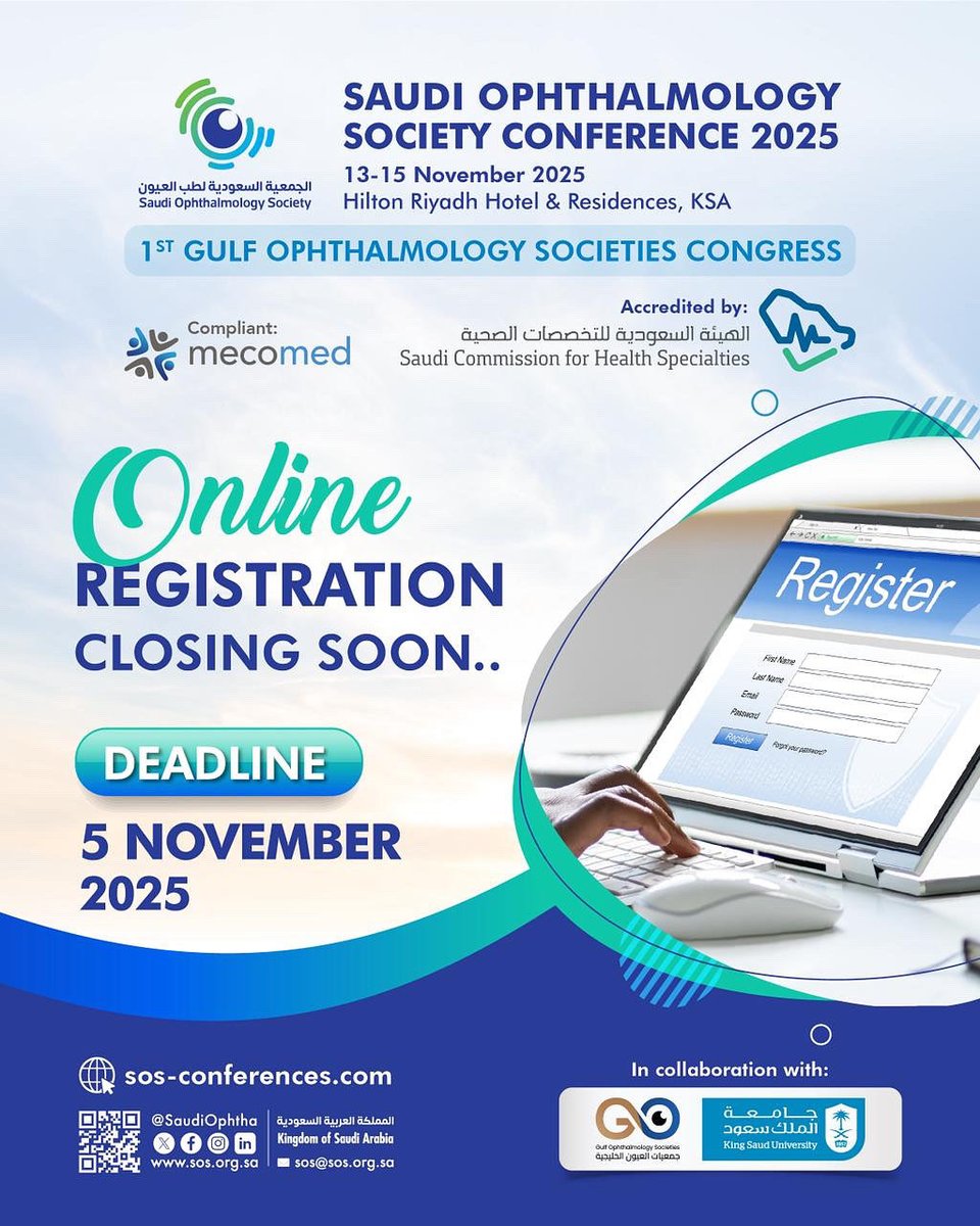 𝐒𝐚𝐮𝐝𝐢 𝐎𝐩𝐡𝐭𝐡𝐚𝐥𝐦𝐨𝐥𝐨𝐠𝐲 𝐒𝐨𝐜𝐢𝐞𝐭𝐲 𝐂𝐨𝐧𝐟𝐞𝐫𝐞𝐧𝐜𝐞 𝟐𝟎𝟐𝟓

Online registration closes soon! ⏳
Secure your spot at the region’s leading ophthalmology gathering — where innovation meets expertise.

🔗 sos-conferences.com/registration/