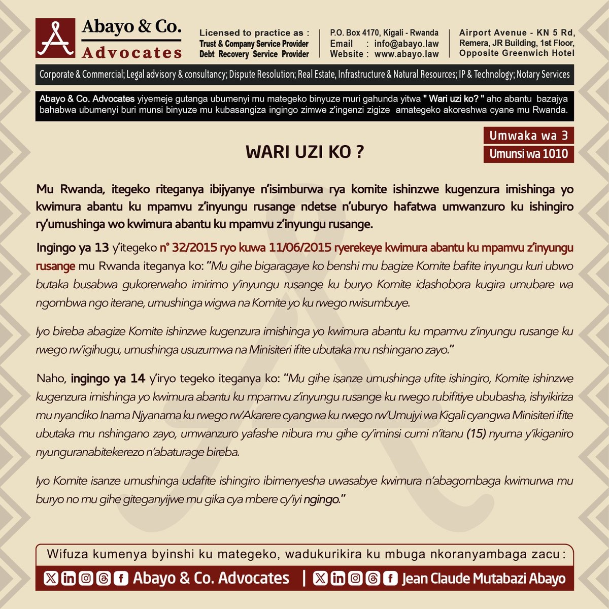 ◉  Wari uzi ibijyanye n’isimburwa rya komite ishinzwe kugenzura imishinga yo kwimura abantu ku mpamvu z’inyungu rusange?

◉  Wari uzi uburyo hafatwa umwanzuro ku ishingiro ry’umushinga wo kwimura abantu ku mpamvu z’inyungu rusange?

Dore uko itegeko ribiteganya ⤵️