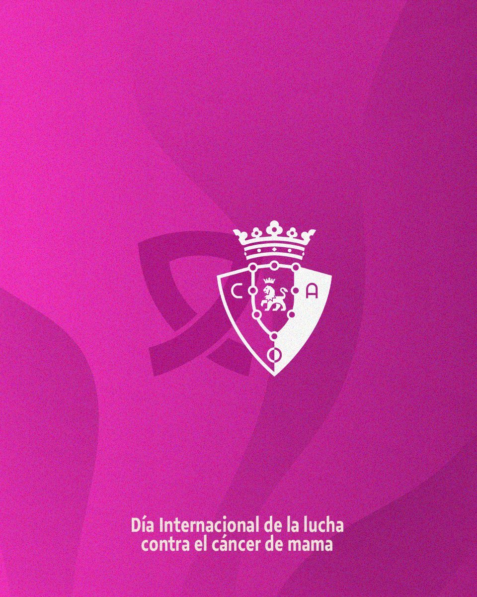 🩷 Osasuna quiere trasladar toda su fuerza, cariño y apoyo a las personas que se enfrentan cada día al cáncer de mama. 

#DíaMundialContraelCáncerdeMama | #ElRosaEsMásQueUnColor