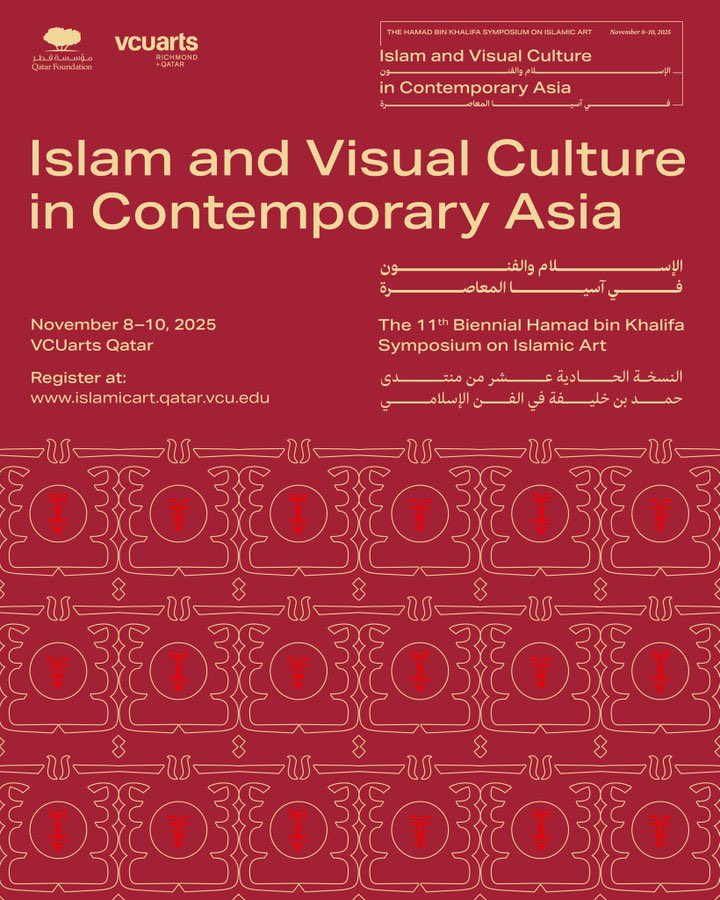 Join us for the 11th Biennial Hamad bin Khalifa Symposium on Islamic Art. 

The theme of this year’s symposium is “Islam and Visual Culture in Contemporary Asia.”

It will take place from Nov 8 -10 at VCUarts Qatar islamicart.qatar.vcu.edu 

#Qatar #IslamicArt #VcuQ #symposium