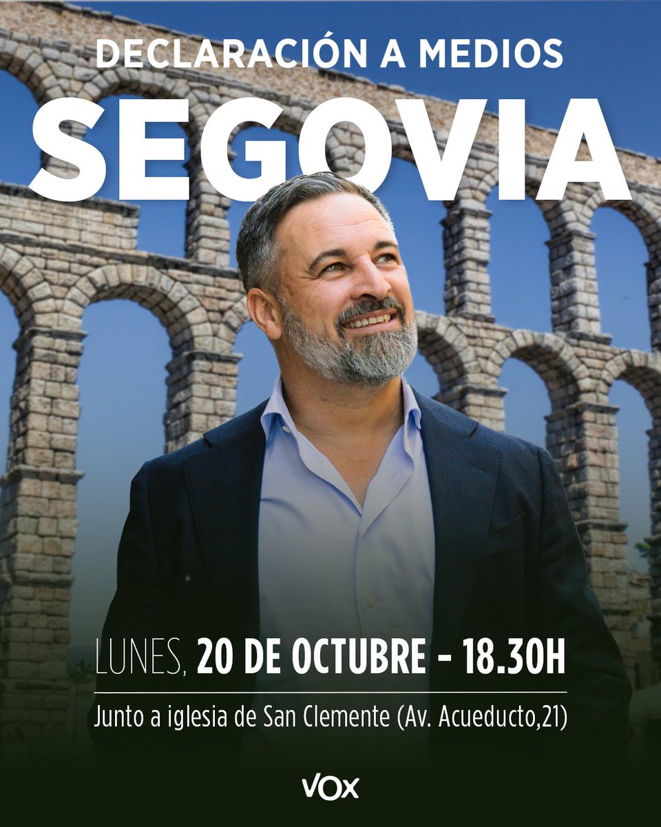 ¡Declaración a medios de <a href="/Santi_ABASCAL/">Santiago Abascal 🇪🇸</a> este lunes 20 de octubre en Segovia!