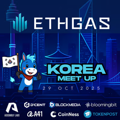 YuhooGang_KR's tweet image. 🎟유후갱단 ETHGAS 밋업 참석 WL권 - 5자리 이벤트
모든 참여자 $GWEI 에드 예정!!!😁
유망한 가스비 솔루션 프로젝트 밋업 즐기고 토큰도 받아봅시다!!
=======================
✍️ETHGAS 개요 | 온체인 효율 극대화
🟠가스 최적화와 보상의 미래를 구축
🟠모든 트랜잭션을 효율적 처리
🟠지속…