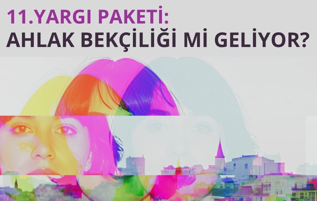 🟣 Eşitlik İçin Kadın Platformu (#EŞİK), kamuoyuna sızdırılan 11. Yargı Paketi taslağına tepki göstererek, düzenlemenin bireysel özgürlükleri ve toplumsal eşitliği tehdit ettiğini belirtti. Platform, “Bu taslak toplum mühendisliği belgesidir, devlet ahlak bekçiliği değil görevini