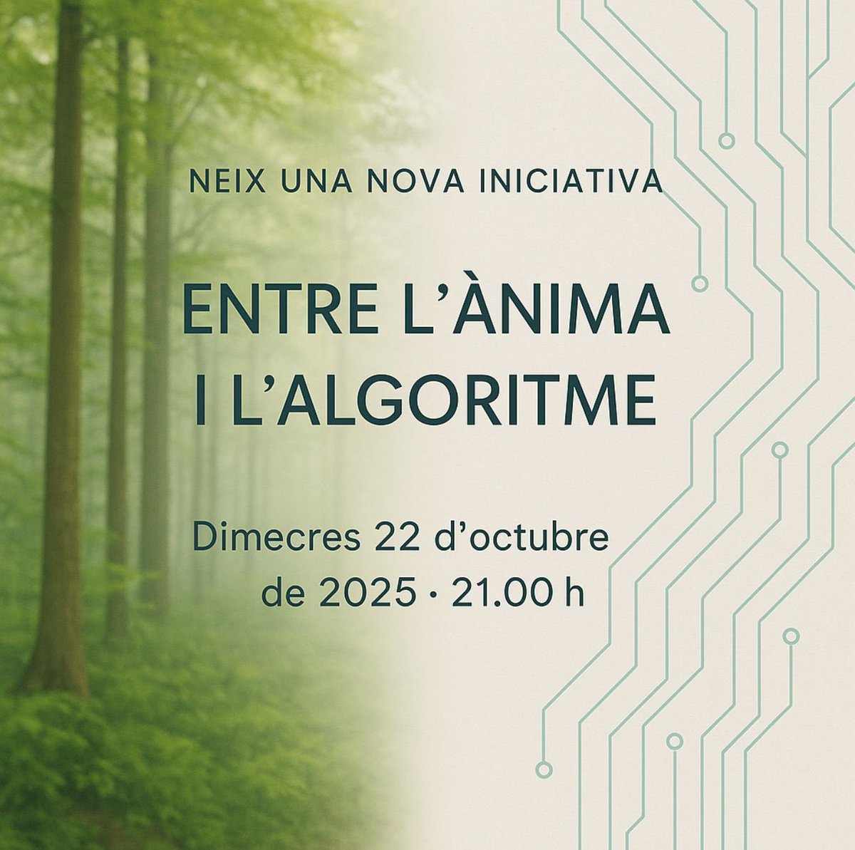 FIL | Neix una nova iniciativa al Bosc de les Idees

🌿 ENTRE L’ÀNIMA I L’ALGORITME
🗓 Dimecres 22 d’octubre de 2025 · 21.00 h (on-line)

Una sèrie de debats oberts per comprendre el món de la IA des d’una mirada humanista, no tècnica.
#ElBoscdelesIdees #EntreLÀnimaILAlgoritme