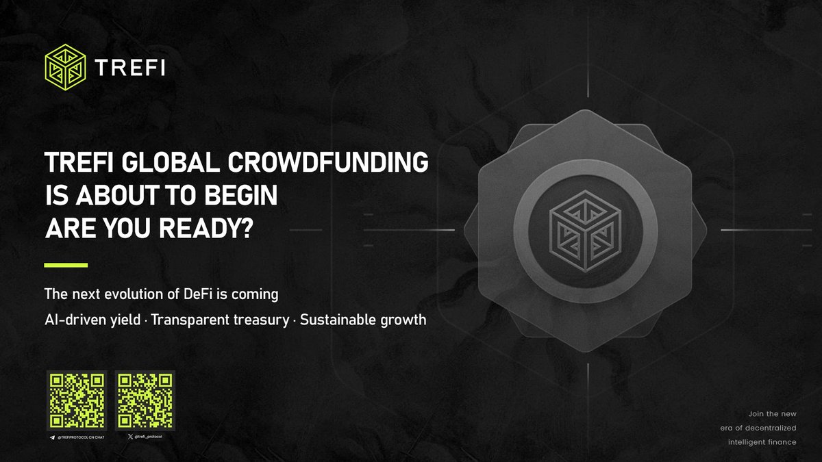TreFi_Protocol's tweet image. 📢 TreFi Global Crowdfunding
is about to begin — are you ready?

The next evolution of DeFi is coming.
AI-driven yield · Transparent treasury · Sustainable growth.

Join the new era of decentralized intelligent finance.
🔗 trefi.pro

#TreFi #AI #Web3 #DeFi