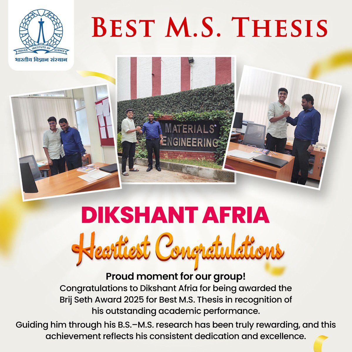 #BestThesis #Research 
Congratulations, Dikshant, on your achievement!

Dikshant Afria
Materials Engineering IISc 
Indian Institute of Science (IISc)