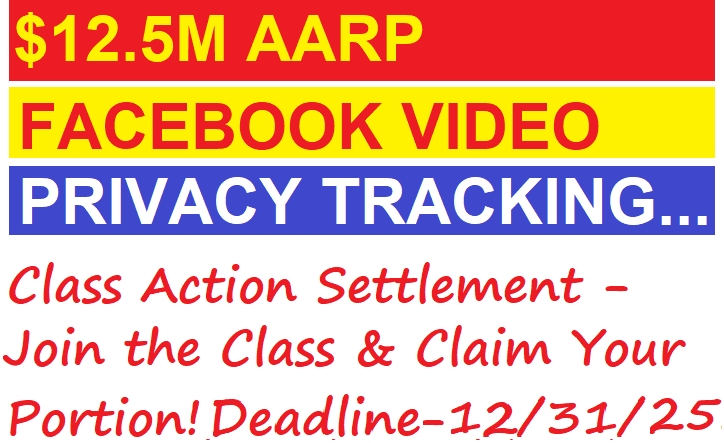 FreeStuffinder's tweet image. 12.5M AARP FACEBOOK (META) VIDEO PRIVACY TRACKING SETTLEMENT - Join the Class Action Settlement and Claim Your Portion! This Case is New (Not to Be Confused with $725M Facebook User Privacy Settlement)! Deadline to File a Claim is 12/31/2025 -  convertiblecarssearch.blogspot.com/2025/10/125-mi…