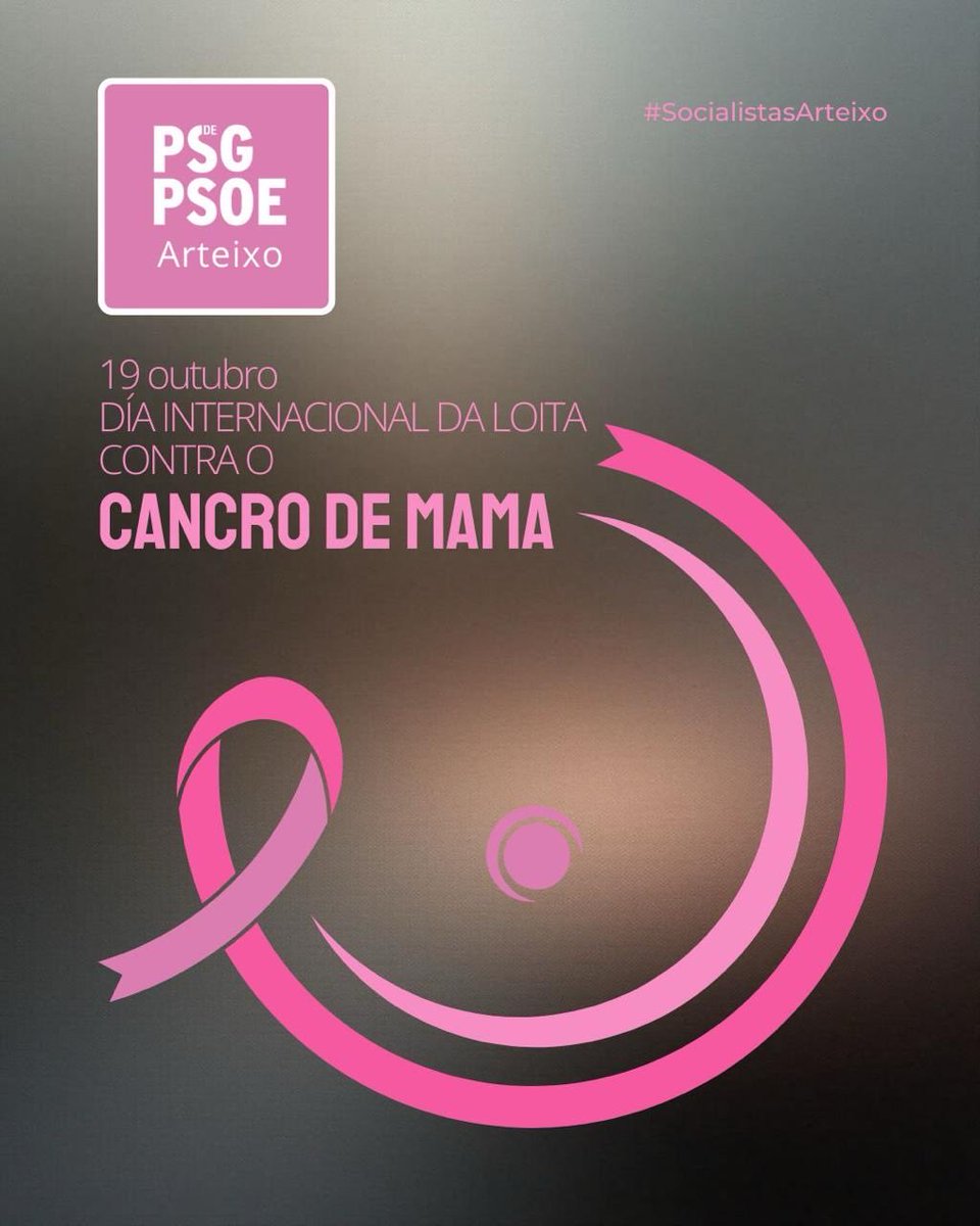 💗Os e as socialistas reiteramos o noso firme compromiso coa ciencia no #DíaMundialContraElCáncerDeMama.

🔬 Máis investigación
➕ Prevención
💪 Toda a forza
#noslotomamosapecho  #SocialistasArteixo