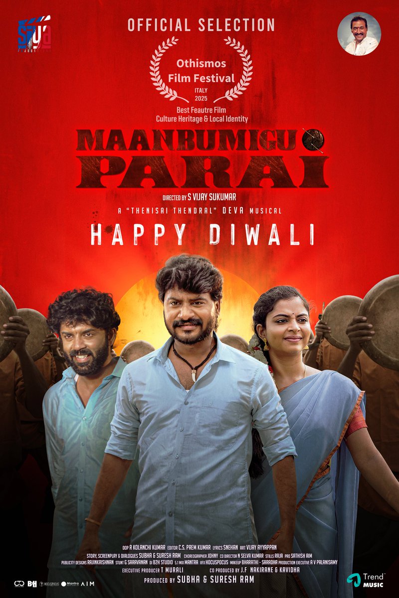 teamaimpr's tweet photo. Festive joy doubled! Happy Diwali 🎇

#MaanbumiguParai gets selected for the Othismos Film Festival 2025 in Italy! 🇮🇹 

✨ Produced by @SiyaProductions
🎬 Directed by @sukumar5560
🎵 Music: @ungaldevaoffl

@Leosivakumar02 @GayatriRema @ECspremkumar @KavingarSnekan @rajinkrishnan @aar_ynoffl @SiyaMurali @KumarKolan87011 @sivasankar358 @aazhi_arts @Laabam_Media @teamaimpr @trendmusicsouth